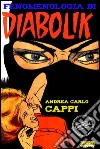 Fenomenologia di Diabolik. E-book. Formato EPUB ebook