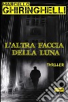 L'altra faccia della luna. E-book. Formato EPUB ebook