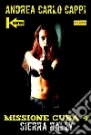 Missione Cuba 4. E-book. Formato EPUB ebook