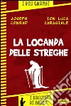 La locanda delle streghe. Ediz. multilingue. E-book. Formato EPUB ebook