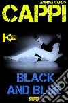 Black and Blue. E-book. Formato EPUB ebook