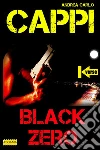 BLACK ZERO. E-book. Formato EPUB ebook