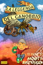 La leggenda del canobbio. E-book. Formato EPUB ebook