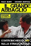 Il grande abbaglio: Controinchiesta sulla strage di Erba. E-book. Formato EPUB ebook