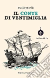 Il conte di Ventimiglia. E-book. Formato EPUB ebook di Davide Barella