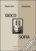 Gioco Sofia. E-book. Formato EPUB ebook