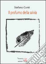 Il profumo della salvia. E-book. Formato EPUB ebook