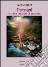 Frammenti : Parole e pensieri di Indomita. E-book. Formato EPUB ebook