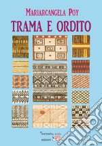 Trama e ordito. E-book. Formato EPUB ebook