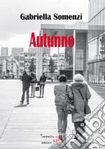 Autunno. E-book. Formato EPUB ebook