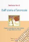 Dall'isteria all'anoressia: Il potere seduttivo del corpo malato,  un caso letterario: Fosca. E-book. Formato Mobipocket ebook