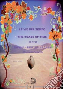 The road of time. E-book. Formato PDF ebook di Utente 1