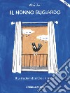 Il nonno bugiardo. E-book. Formato EPUB ebook