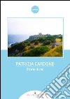 Storie di noi. E-book. Formato EPUB ebook di Patrizia Cardone