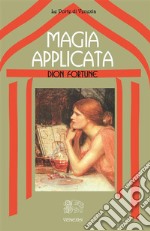 Magia applicata. E-book. Formato EPUB ebook