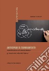 Anticipare il cambiamento: sostenibilità, chiave della crescita aziendale. E-book. Formato EPUB ebook di Andrea C.A. Briganti