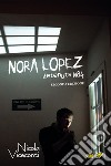 Nora López - Detenuta N84. E-book. Formato EPUB ebook