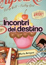 Incontri del destino. E-book. Formato EPUB ebook