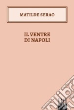 Il ventre di Napoli. E-book. Formato EPUB ebook