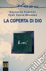 La coperta di Dio. E-book. Formato EPUB ebook