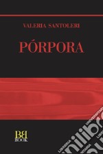 Porpora. E-book. Formato EPUB