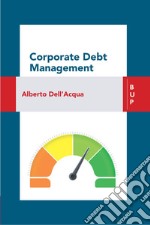 Corporate Debt Management. E-book. Formato EPUB ebook