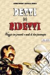 Detti (e) ridetti. E-book. Formato EPUB ebook di Amedeo Avallone