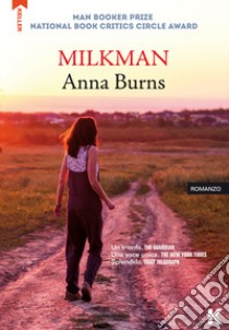 Milkman. E-book. Formato EPUB ebook di Anna Burns