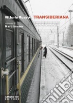 Transiberiana. E-book. Formato EPUB ebook