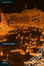 Venezia russa. E-book. Formato EPUB