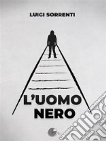 L'uomo nero. E-book. Formato EPUB ebook