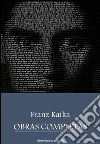 Obras completas. E-book. Formato Mobipocket ebook di Franz Kafka