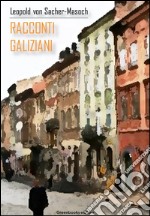 Racconti galiziani. E-book. Formato EPUB ebook