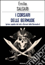 I corsari delle Bermude. E-book. Formato Mobipocket ebook