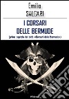 I corsari delle Bermude. E-book. Formato EPUB ebook