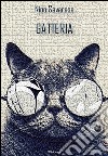 Gatteria. E-book. Formato EPUB ebook di Nino Savarese