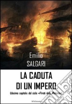 La caduta di un impero. E-book. Formato EPUB ebook