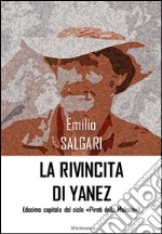 La rivincita di Yanez. E-book. Formato EPUB ebook