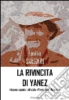 La rivincita di Yanez. E-book. Formato EPUB ebook