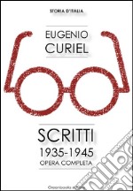 Scritti (1935-1945). E-book. Formato EPUB ebook