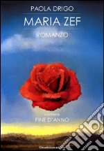 Maria Zef-Fine d'anno. E-book. Formato Mobipocket ebook