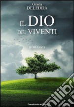 Il Dio dei viventi. E-book. Formato EPUB ebook