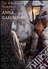 Anna Karenina. E-book. Formato EPUB ebook di Lev Nikolaevic Tolstoj