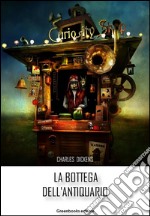 La bottega dell'antiquario. E-book. Formato EPUB ebook