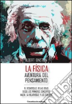 La Física - Aventura del pensamiento. E-book. Formato EPUB ebook