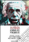 La Física - Aventura del pensamiento. E-book. Formato EPUB ebook