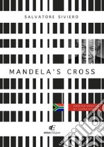 MANDELA’S CROSS. E-book. Formato EPUB ebook