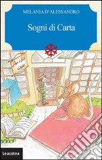 Sogni di carta. E-book. Formato EPUB