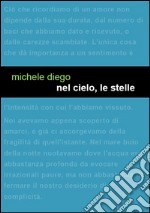 Nel cielo, le stelle. E-book. Formato Mobipocket ebook