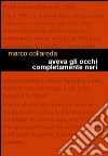 Aveva gli occhi completamente neri. E-book. Formato EPUB ebook di Marco Collareda